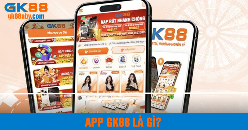App GK88 là gì?