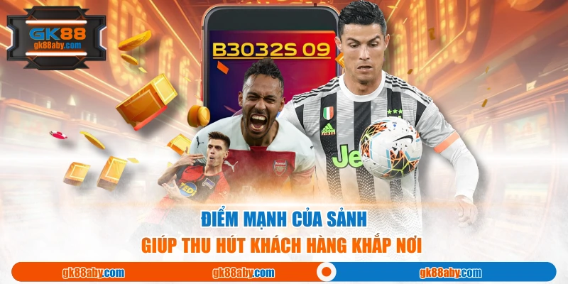 Điểm mạnh của sảnh giúp thu hút khách hàng khắp nơi 