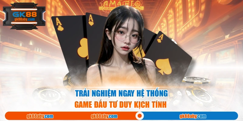 Trải nghiệm ngay hệ thống game đấu tư duy kịch tính 